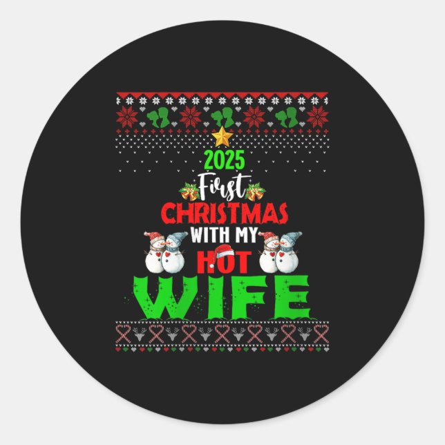 Womens First Christmas With My Hot New Wife 2025 C Classic Round Sticker (Front)