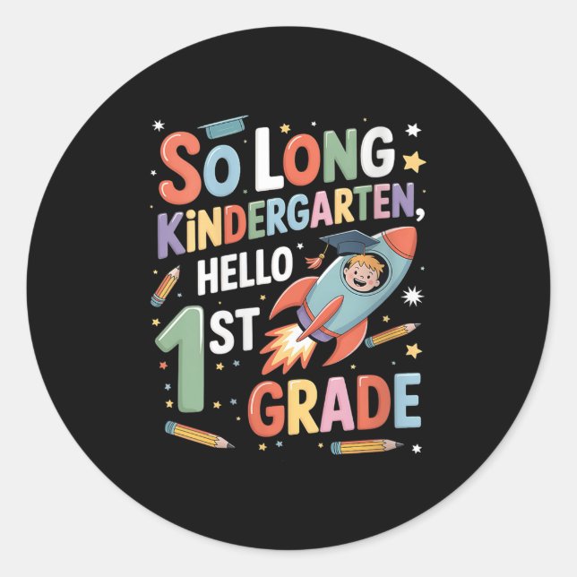 Womens First Day Of School So Long Kindergarten He Classic Round Sticker (Front)