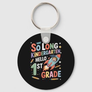 Womens First Day Of School So Long Kindergarten He Keychain