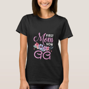 Womens First Mom Now Gg Grandma Blessings Promoted T-Shirt