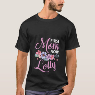 Womens First Mom Now Lolly Grandma Blessings Promo T-Shirt