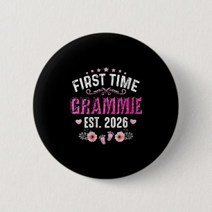 Womens First Time Grammie Est. 2026 Funny Floral M 2 Inch Round Button