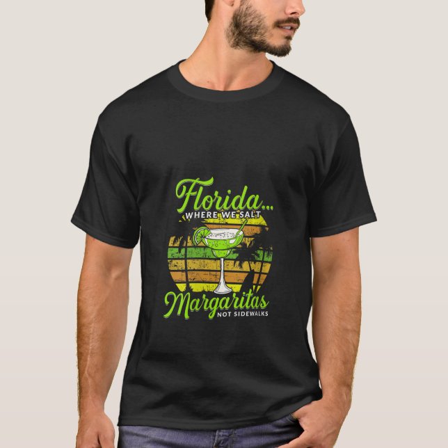 Womens Florida Salt Margaritas Not Sidewalks Beach T-Shirt (Front)