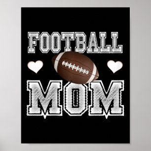 Womens Football Shirt For Moms-football Mom -love Poster