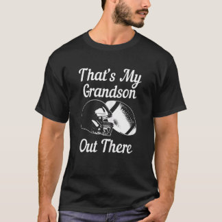 Womens Football That's My Grandson Out There Fan F T-Shirt