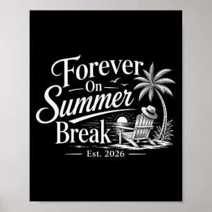 Women's forever on summer break est 2026 poster