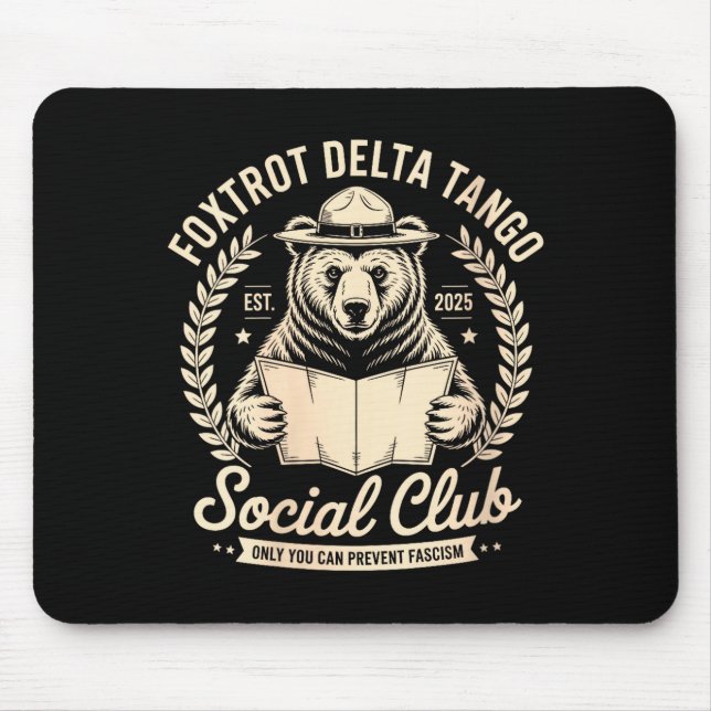 Womens Foxtrot Delta Tango Social Club Only You Ca Mouse Pad (Front)