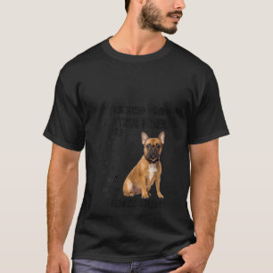 Womens French Bulldog Quote Mom Dad Print Cute Fre T-Shirt