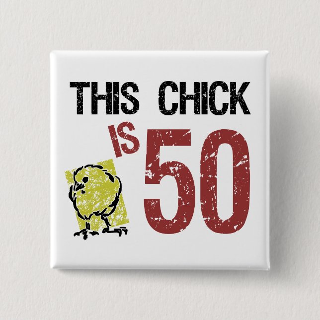 Women's Funny 50th Birthday 2 Inch Square Button (Front)