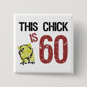 Women's Funny 60th Birthday 2 Inch Square Button