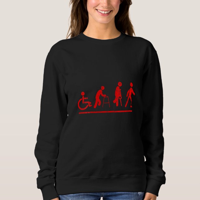 Womens Funny Amputee Prosthetic Evolution Cute Dis Sweatshirt (Front)