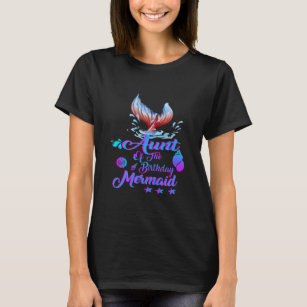 Womens Funny Aunt Of The Birthday Mermaid Aunt T-Shirt