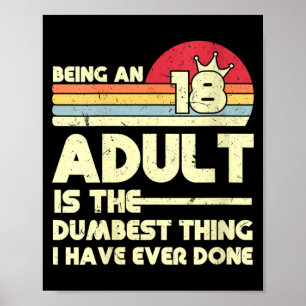 Womens Funny Being An Adult Sarcastic Humour Quote Poster