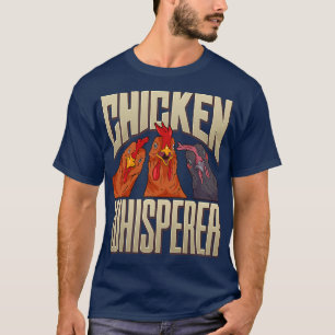 Womens Funny Chicken Humour Chicken Whisper Chicke T-Shirt