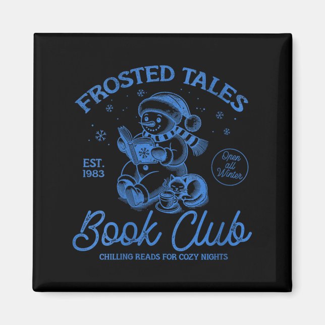 Womens Funny Christmas Snowman Frosted Tales Book  Magnet (Front)