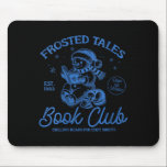 Womens Funny Christmas Snowman Frosted Tales Book  Mouse Pad<br><div class="desc">Womens Funny Christmas Snowman Frosted Tales Book Club V-neck</div>