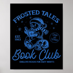 Womens Funny Christmas Snowman Frosted Tales Book  Poster