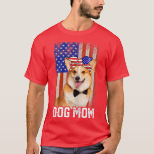 Womens Funny Corgi Dog Mom USA Flag Mother's Day T-Shirt