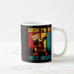 Womens Funny Dabbing Cat Bruh I'm In First Grade S Coffee Mug