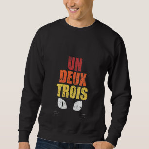 Womens Funny French Teacher Costume Un Deux Trois Sweatshirt