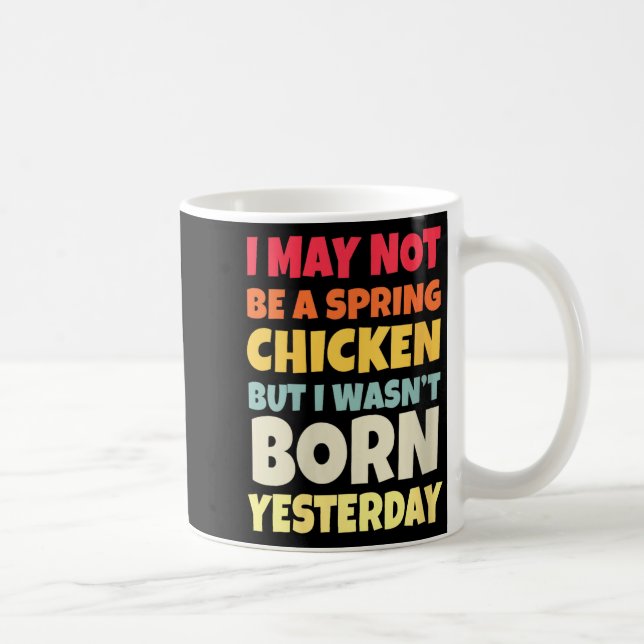 Womens Funny Getting Older Retro Spring Chicken Bi Coffee Mug (Right)