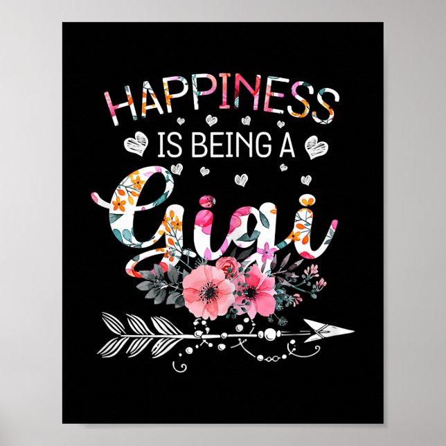 Womens Funny Gigi Mother's Day Gifts Happiness is Poster (Front)