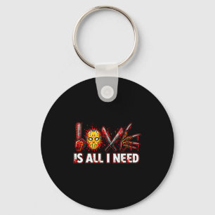 Womens Funny Horror Love Is All I Need Slasher Val Keychain