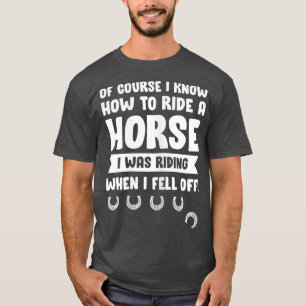 Womens Funny Horse Riding Men Women Cowboys T-Shirt
