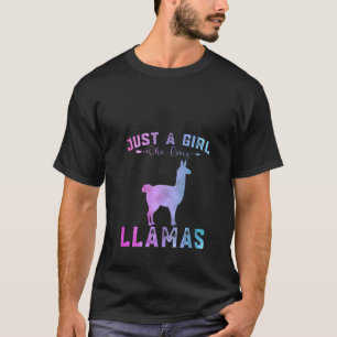 Womens Funny Llamas Girls Just A Girl Who Loves Ll T-Shirt