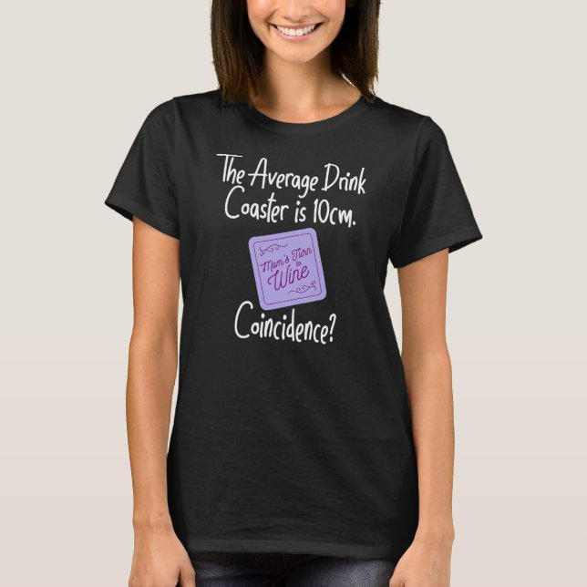 Womens Funny Mom's Time to Wine Mother's Day Joke T-Shirt (Front)