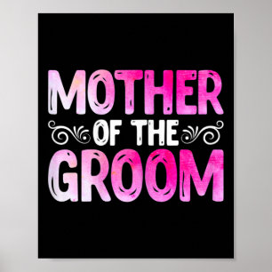 Womens Funny Mother's Day Bridal Party Wedding Mot Poster