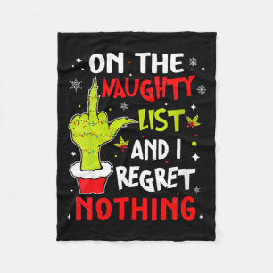 Womens Funny On The List Of Naughty And I Regret N Fleece Blanket