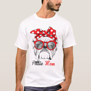 Womens Funny Pittie Mom Pitbull Dog Lovers For Mot T-Shirt