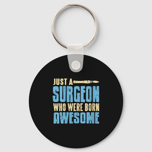 Womens Funny Proud Surgeon Humour Destined For Tru Keychain (Front)