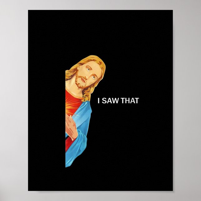 Womens Funny Quote Jesus Meme I Saw That Christian Poster (Front)