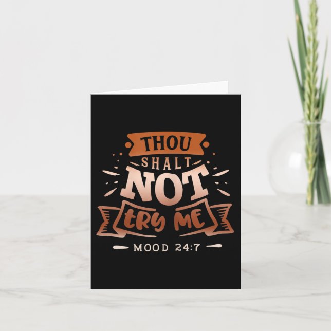 Womens Funny Quote Sy Thou Shalt Not Try Me  Card (Front)