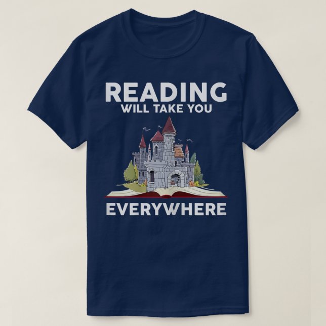 Womens Funny Reading Will Take You Everywhere Book T-Shirt (Design Front)