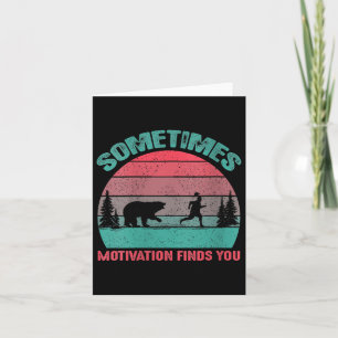 Womens Funny Running Motivational Sometimes Motiva Card