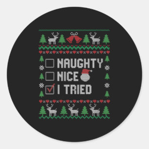 Womens Funny Santa Christmas List Nice Naughty I T Classic Round Sticker