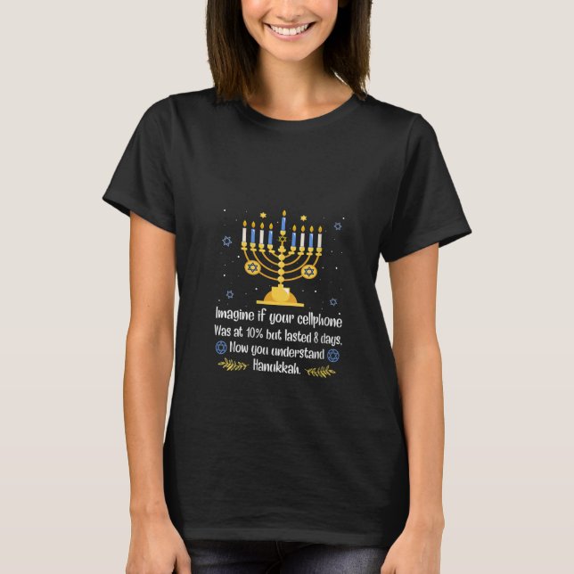 Womens Funny Sarcastic Hanukkah Chanukah Cellphone T-Shirt (Front)
