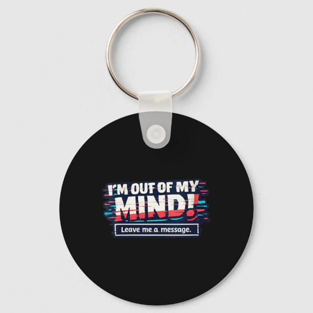 Womens Funny Sarcastic Humourous Witty Quote V-Nec Keychain (Front)