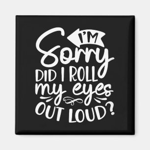 Womens Funny Sarcastic Speak The Truth Offensive Magnet