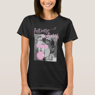 Womens Funny Sculpture Letter Graphic Cute Intense T-Shirt