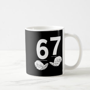 Womens Funny Six Seven 6 7 Meme Gen Alpha Slang 6  Coffee Mug
