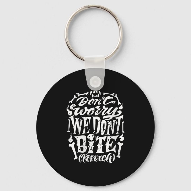 Womens Funny Skeleton Joke We Don't Bite Much Hall Keychain (Front)