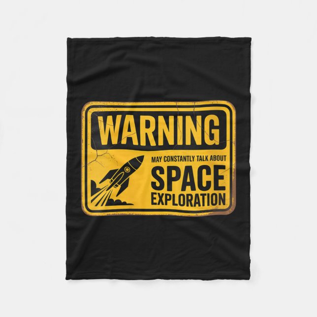 Womens Funny Space May Constantly Talk About Space Fleece Blanket (Front)