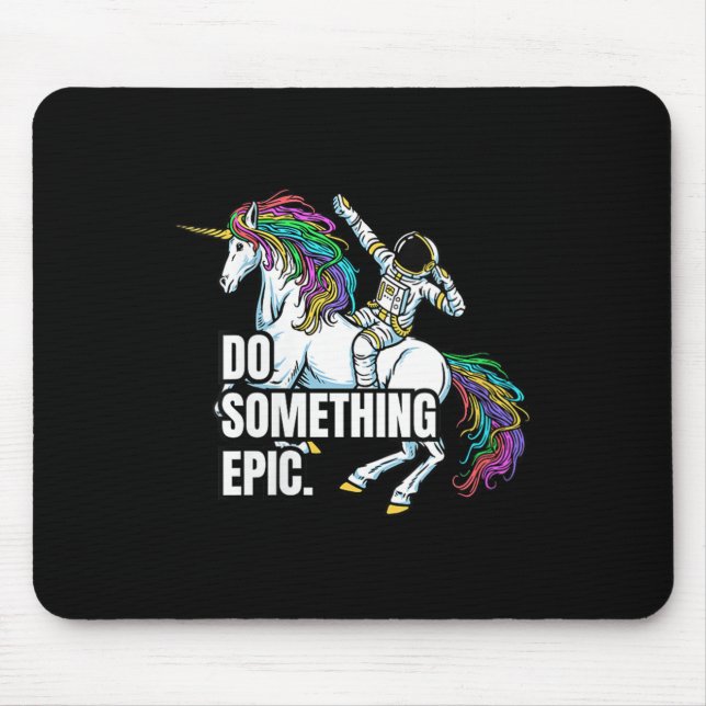 Womens Funny Spacecore Motivational Graphic, Do So Mouse Pad (Front)