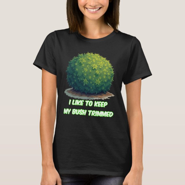 Women's Funny Trimmed Bush Graphic T-Shirt (Front)