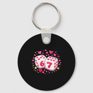 Women's Funny Valentines Day Shirt Cute Dice 67 Me Keychain