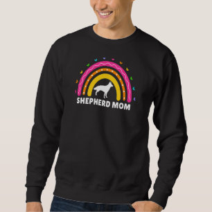 Womens German Shepherd Mom Women Rainbow Dog Owne Sweatshirt
